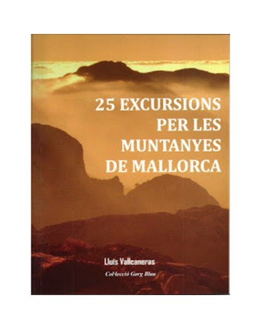 KENIA 25 EXCURSIONS PER LES MUNTANYES DE MALLORCA LLUIS VALCANERAS